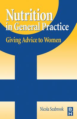 Nutrition in General Practice: Giving Advice to Women Cover Image