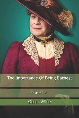 The Importance Of Being Earnest