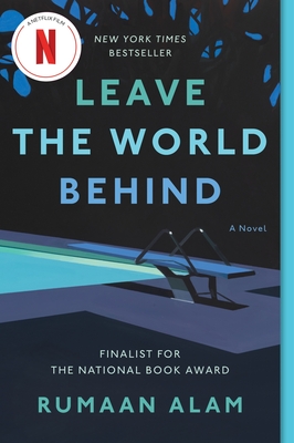 Cover Image for Leave the World Behind: A Novel