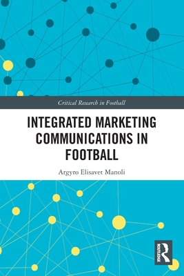 Integrated Marketing Communications in Football Cover Image