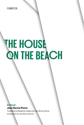 The House on the Beach: A Novel (Texas Pan American Series) Cover Image