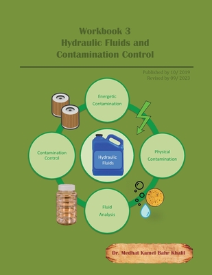 Workbook 3: Hydraulic Fluids and Contamination Control Cover Image