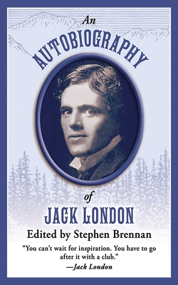 Cover for An Autobiography of Jack London