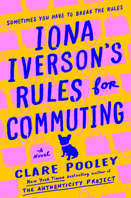 Cover Image for Iona Iverson's Rules for Commuting: A Novel