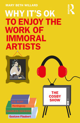 Why It's Ok to Enjoy the Work of Immoral Artists Cover Image