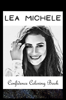 Confidence Coloring Book Lea Michele Inspired Designs For