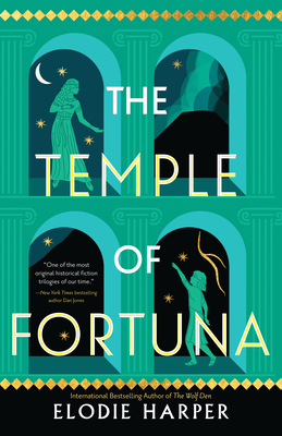 The Temple of Fortuna: Volume 3 By Elodie Harper Cover Image