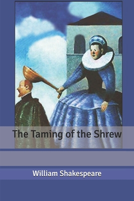 The Taming of the Shrew