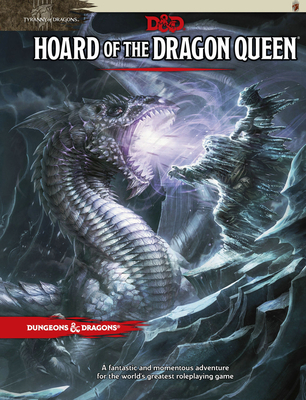 Hoard of the Dragon Queen (Dungeons & Dragons) By Dungeons & Dragons Cover Image