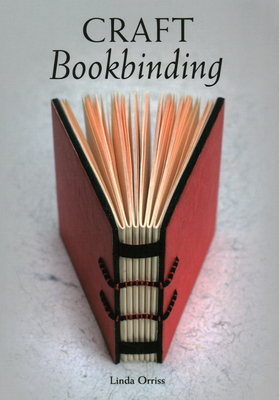 Craft Bookbinding By Linda Orriss Cover Image