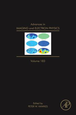 Advances in Imaging and Electron Physics: Volume 183