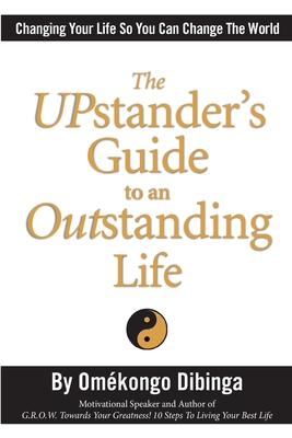The UPstander's Guide to an Outstanding Life Cover Image