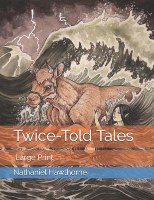 Twice-Told Tales
