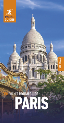 Pocket Rough Guide Paris: Travel Guide with Free eBook (Pocket Rough Guides)