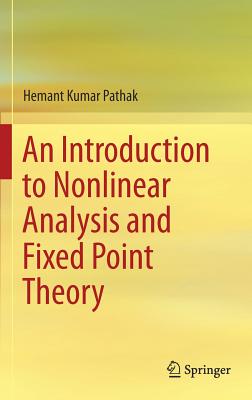 An Introduction to Nonlinear Analysis and Fixed Point Theory Cover Image