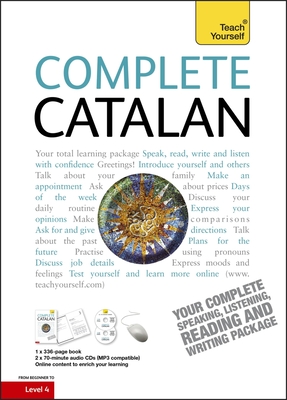 Complete Catalan Beginner to Intermediate Course: Learn to read, write, speak and understand a new language Cover Image