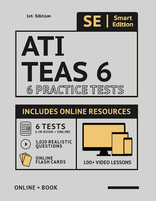 Ati Teas 6 Practice Tests Workbook 2020 2nd Edition: 6 Full Length Practice Test Workbook Both in Book + Online, 100 Video Lessons, 1,020 Realistic Qu Cover Image