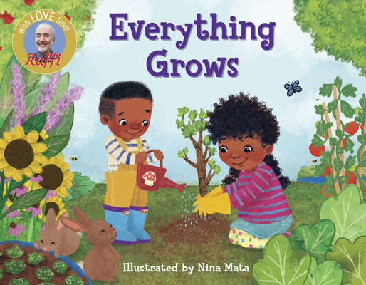 Everything Grows (Raffi Songs to Read) Cover Image