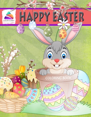 Download Happy Easter Coloring Book Easter Coloring Book For Adults Paperback The Book Stall