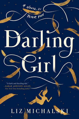 Darling Girl: A Novel of Peter Pan