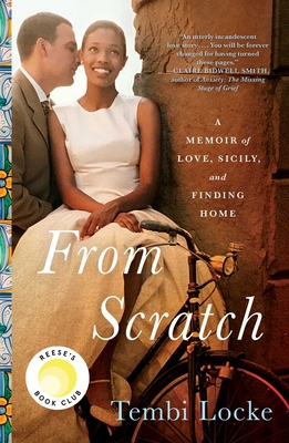 From Scratch: A Memoir of Love, Sicily, and Finding Home Cover Image