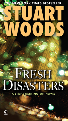 Fresh Disasters (A Stone Barrington Novel #13)