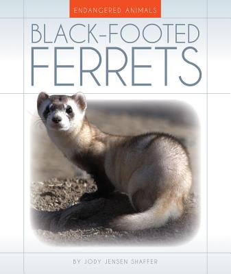 Black-Footed Ferrets (Endangered Animals) Cover Image