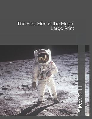 The First Men in the Moon