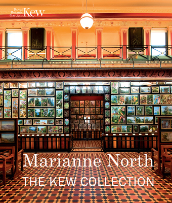 Marianne North: The Kew Collection By Kew Royal Botanic Gardens Cover Image