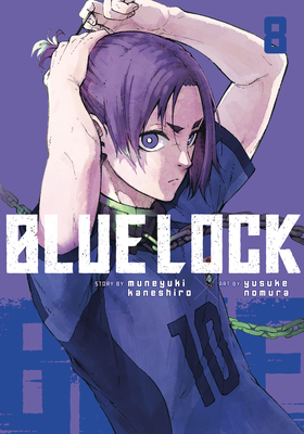 Blue Lock 8 By Muneyuki Kaneshiro, Yusuke Nomura (Illustrator) Cover Image