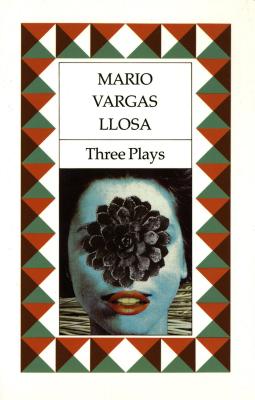 Three Plays: The Young Lady from Tacna, Kathie and the Hippopotamus, La Chunga Cover Image