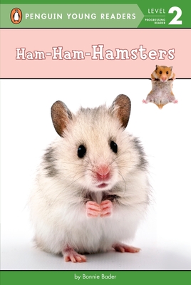 Ham-Ham-Hamsters (Penguin Young Readers, Level 2) Cover Image