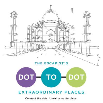 The Escapist's Dot-to-Dot: Extraordinary Places: A Coloring Book Cover Image