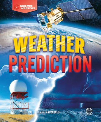 Weather Prediction (Science Masters)