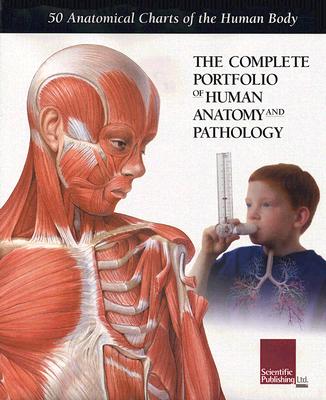 The Complete Portfolio of Human Anatomy and Pathology Cover Image