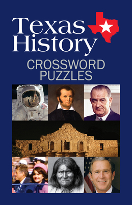 Texas History Crossword Puzzles (Puzzle Book) By Grab a Pencil Press (Created by) Cover Image