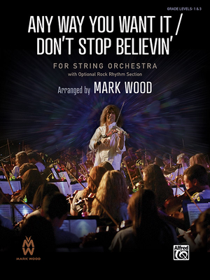 Any Way You Want It / Don't Stop Believin': Conductor Score By Neal Schon (Composer), Steve Perry (Composer), Mark Wood (Composer) Cover Image