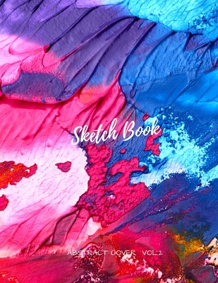Sketch Book: Notebook for Drawing, Writing, Painting, Sketching and  Doodling, A Large 8.5 x 11 Sketchbook for Kids and Adults to (Paperback)