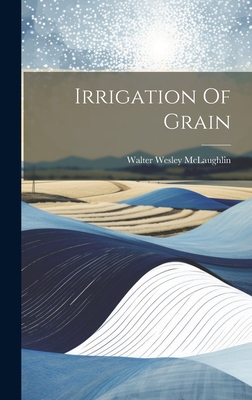 Irrigation Of Grain Cover Image