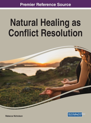 Natural Healing as Conflict Resolution Cover Image