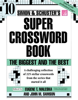 Simon & Schuster Super Crossword Puzzle Book #10 (S&S Super Crossword Puzzles #10) Cover Image