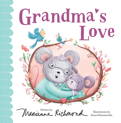 Grandma's Love (Marianne Richmond)