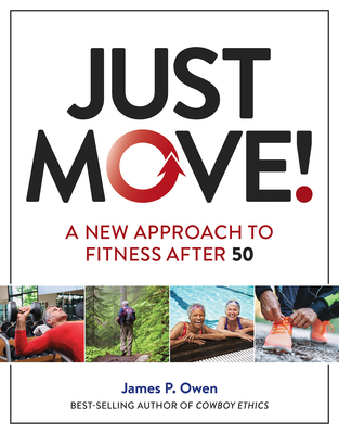 Just Move!: A New Approach to Fitness After 50 Cover Image