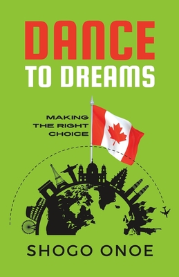Dance to Dreams: Making the Right Choice Cover Image