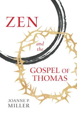 Zen and the Gospel of Thomas Cover Image