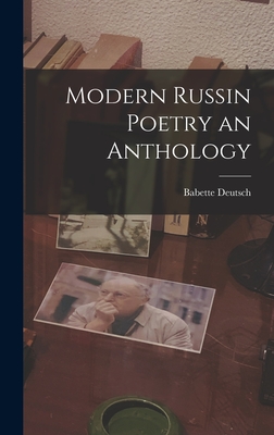 Modern Russin Poetry an Anthology By Babette Deutsch Cover Image