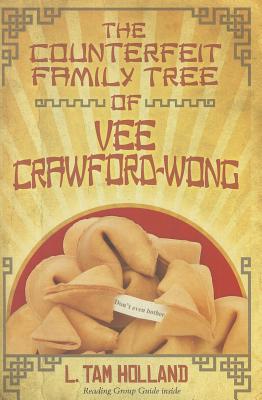 Cover for The Counterfeit Family Tree of Vee Crawford-Wong