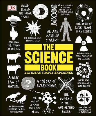 The Science Book: Big Ideas Simply Explained Cover Image