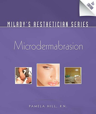 Milady's Aesthetician Series: Microdermabrasion Cover Image