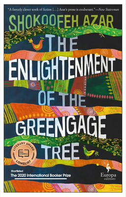 Book cover: The Enlightenment of the Greengage Tree by Shokoofeh Azar